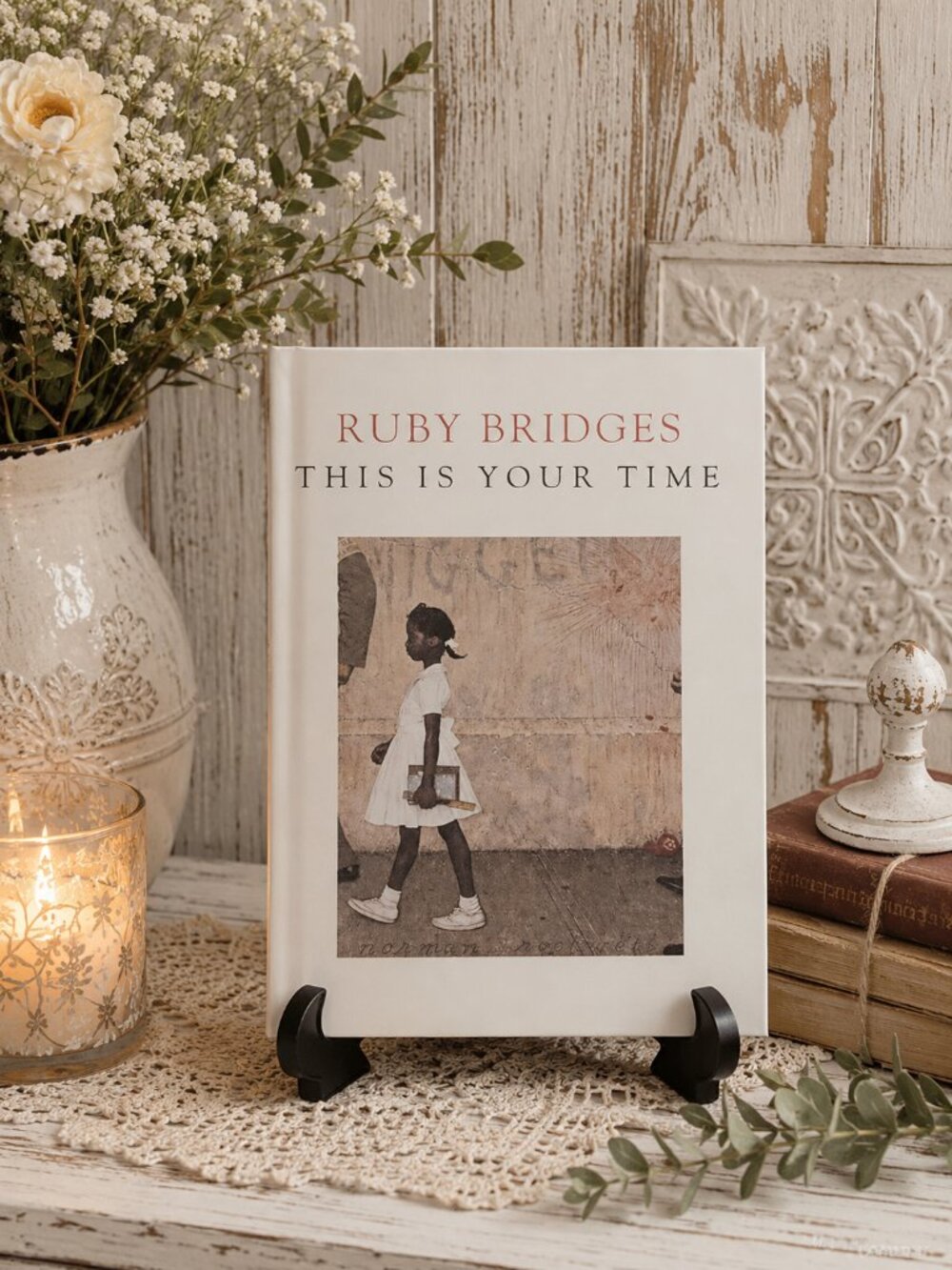 Ruby Bridges "This Is Your Time" Hardcover Book Civil Rights History